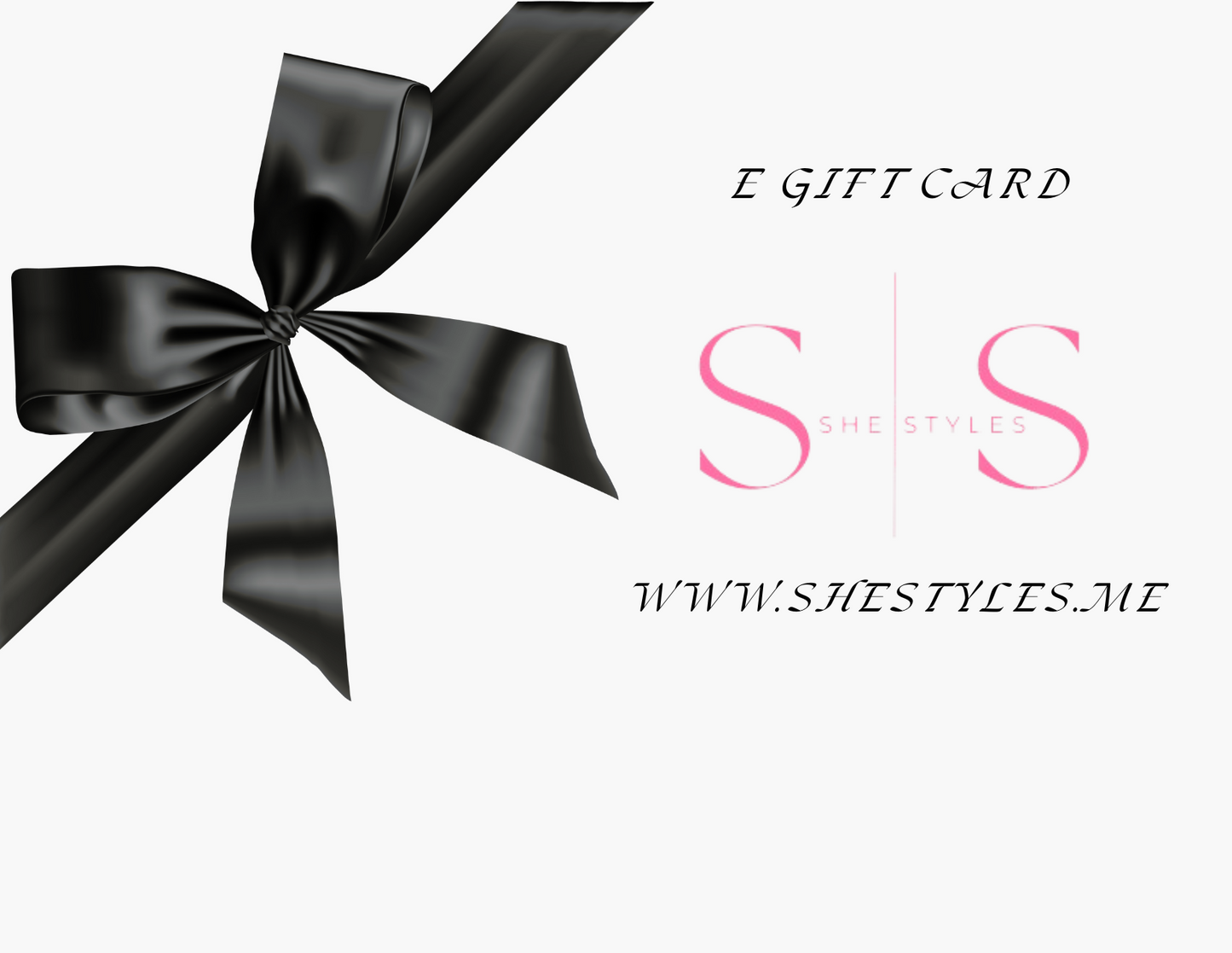 She Styles E Gift Card